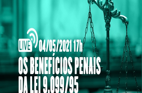 OS BENEFÍCIOS PENAIS DA LEI 9.099/95